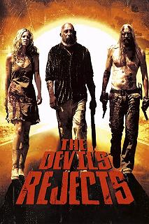 Постер Изгнанные дьяволом (The Devil's Rejects)